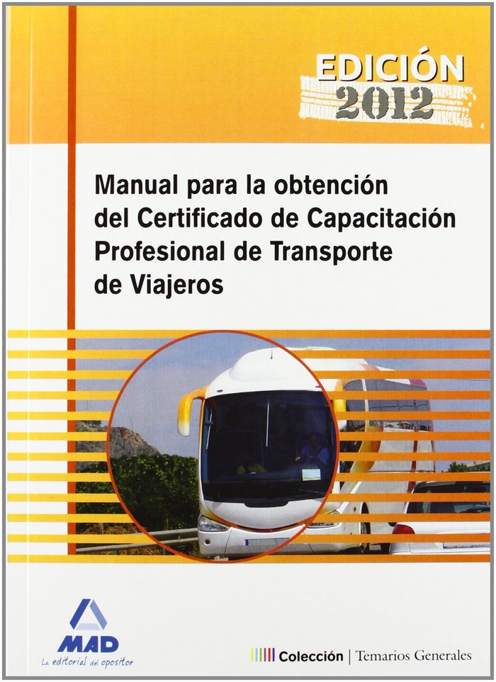 Knjiga MManual para la obtención del certificado de capacitación profesional de transporte de viajeros Carlos García Carrero