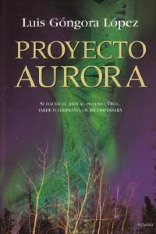 Boek Proyecto Aurora LUIS GóNGORA LóPEZ