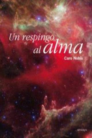 Kniha Un respingo al alma Caro Nobis
