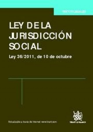 Könyv Ley de la jurisdicción social : Ley 36-2011, de 10 de octubre Ángel . . . [et al. ] Blasco Pellicer