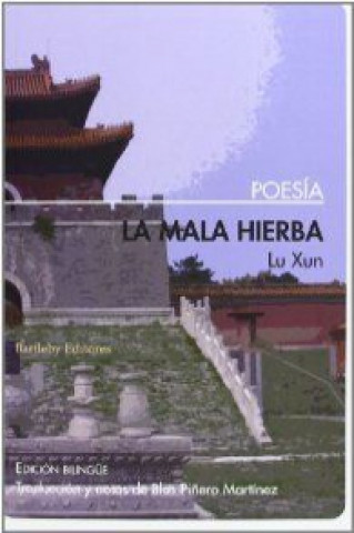 Book MALA HIERBA,LA LUN XUN