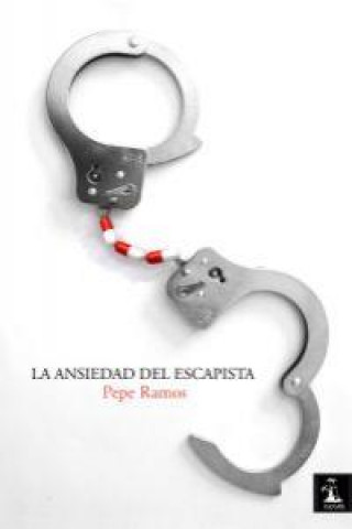 Kniha La ansiedad del escapista Pepe Ramos