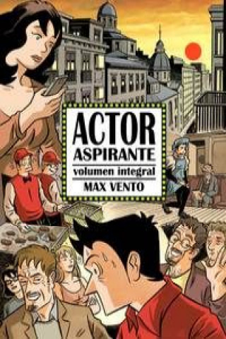 Knjiga Actor aspirante MAX VENTO