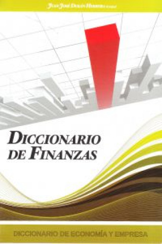Carte Diccionario de finanzas Juan José Durán Herrera