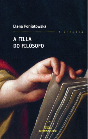 Kniha A filla do filósofo Elena Poniatowska