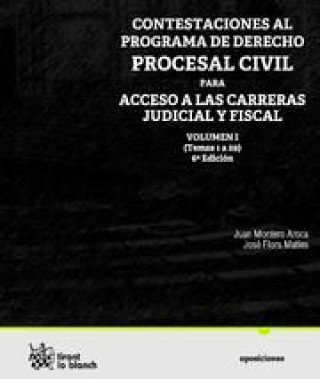 Книга Contestaciones al programa de Derecho Procesal civil Vol. I para acceso a las Carreras Judicial y Fiscal 