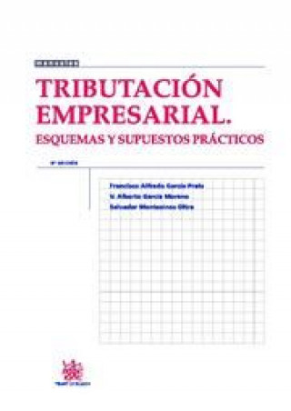 Knjiga Tributación empresarial Esquemas y supuestos prácticos 