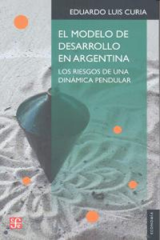 Buch MODELO DE DESARROLLO EN ARGENTINA,EL 