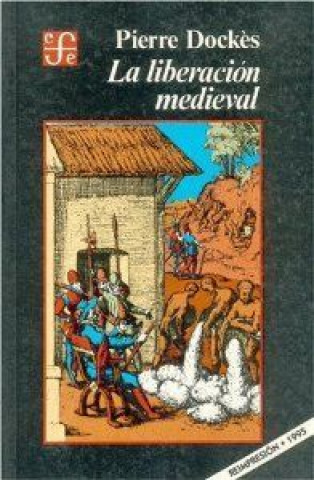 Carte La liberación medieval 