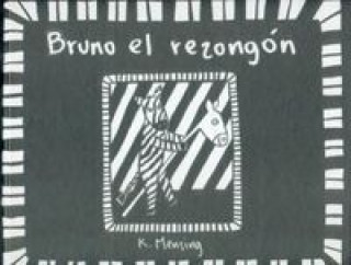 Kniha Bruno el rezongón 