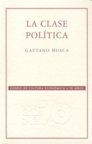 Könyv La clase política 