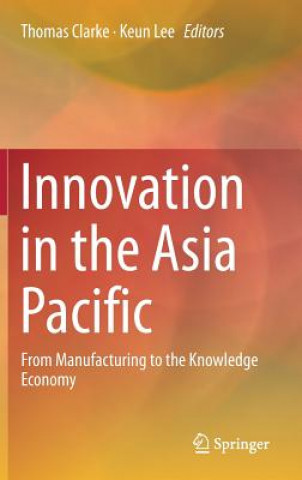 Könyv Innovation in the Asia Pacific Thomas Clarke