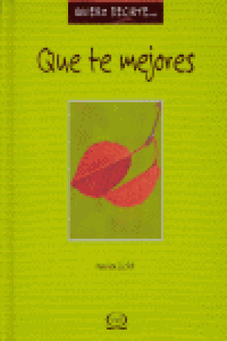 Buch QUE TE MEJORES LICHT