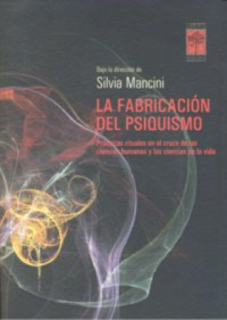 Kniha FABRICACION DEL PSIQUISMO 