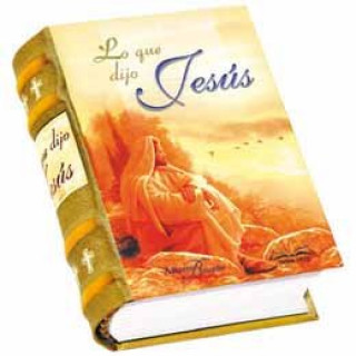 Книга LO QUE DIJO JESUS 