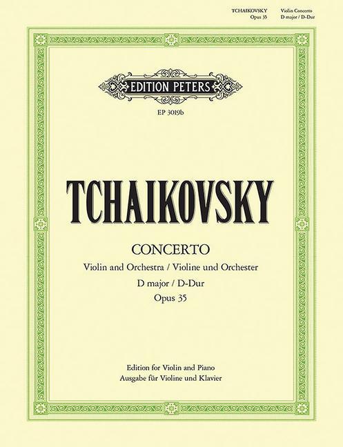 Tlačovina Konzert für Violine und Orchester D-Dur op. 35 (1878) (Ausgabe für Violine und Klavier vom Komponisten) Peter I. Tschaikowski