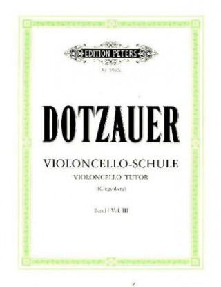 Tiskovina Violoncello-Schule , die übrigen Lagen Justus J. Fr. Dotzauer