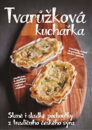 Book Tvarůžková kuchařka Kateřina Bednářová