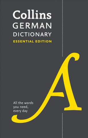 Carte German Essential Dictionary Collins Dictionaries