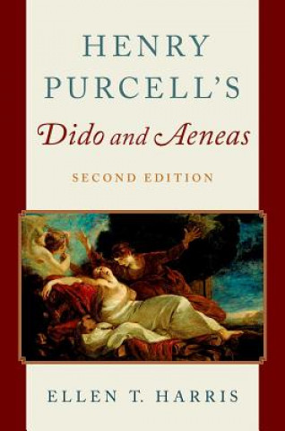 Kniha Henry Purcell's Dido and Aeneas Ellen Harris