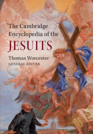 Kniha Cambridge Encyclopedia of the Jesuits Thomas Worcester