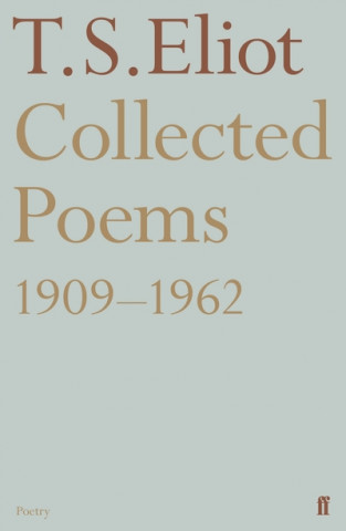 Carte Collected Poems 1909-1962 T S Eliot