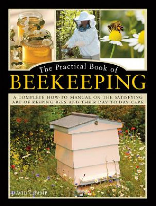 Kniha Practical Book of Beekeeping David Cramp