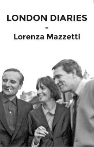 Könyv London Diary Lorenza MAzzetti