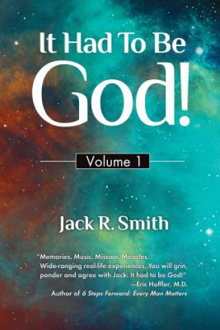 Carte It Had to Be God JACK R. SMITH