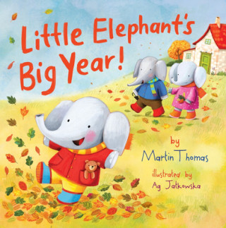 Carte Little Elephant's Big Year Martin Thomas