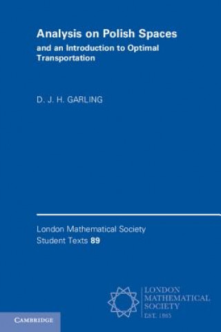 Book Analysis on Polish Spaces and an Introduction to Optimal Transportation GARLING  D. J. H.