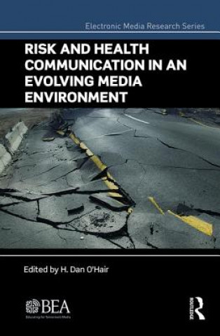 Книга Risk and Health Communication in an Evolving Media Environment 