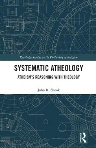 Buch Systematic Atheology SHOOK