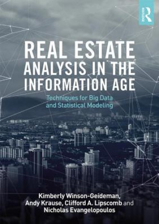 Carte Real Estate Analysis in the Information Age Kimberly Winson-Geideman