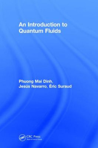 Книга Introduction to Quantum Fluids DINH