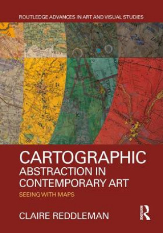Book Cartographic Abstraction in Contemporary Art REDDLEMAN