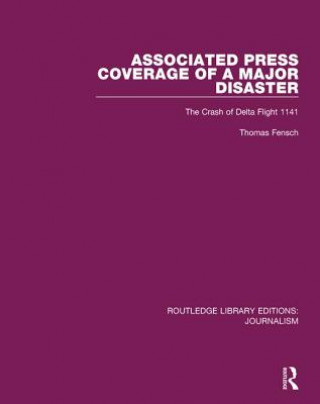 Książka Associated Press Coverage of a Major Disaster FENSCH