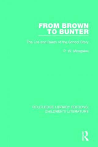 Book From Brown to Bunter MUSGRAVE