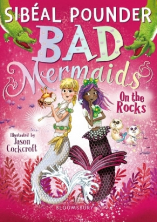 Carte Bad Mermaids: On the Rocks Sib?al Pounder