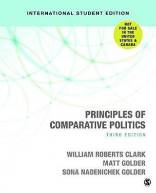 Kniha Principles of Comparative Politics (International Student Edition) William Roberts Clark