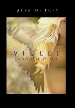 Knjiga Violet ALEX DE TRES