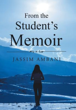 Knjiga From the Student's Memoir JASSIM AMBANI