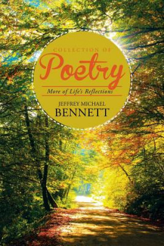 Libro Collection of Poetry JEFFREY MIC BENNETT