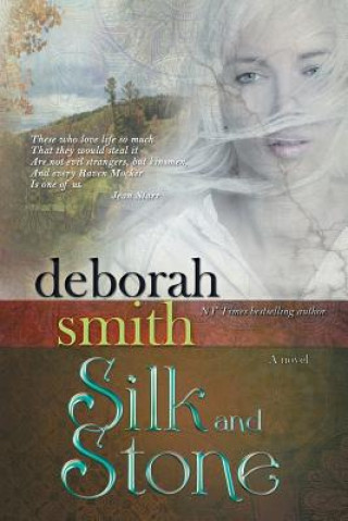 Könyv Silk and Stone Deborah Smith