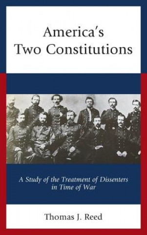 Book America's Two Constitutions Thomas J. Reed