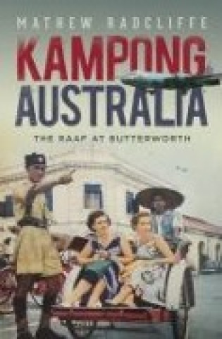 Kniha Kampong Australia Matthew Radcliffe