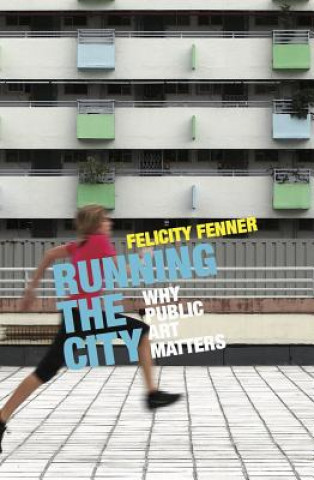 Książka Running the City Felicity Fenner