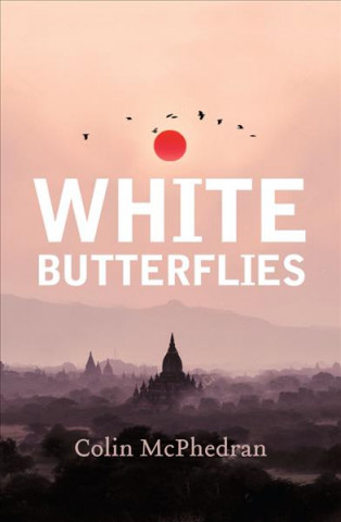 Kniha White Butterflies (Updated edition) Colin McPhedran