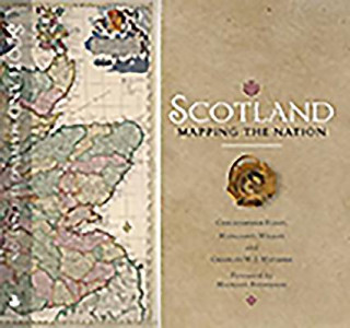 Livre Scotland: Mapping the Nation Chris Fleet