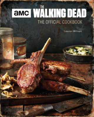 Könyv Walking Dead: The Official Cookbook Lauren Wilson